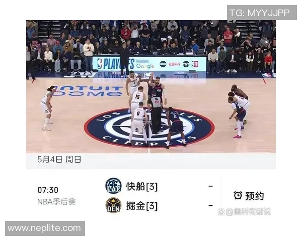 快船与掘金G6精彩对决下半场全场回放视频解析